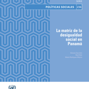 La matriz de la desigualdad social en Panamá