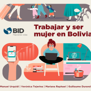 Trabajar y ser mujer en Bolivia
