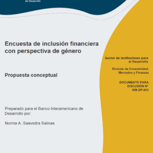 Encuesta de inclusión financiera con perspectiva de género: Propuesta conceptual