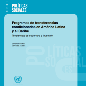 Programas de transferencias condicionadas en América Latina y el Caribe
