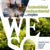 Perspectivas Sociales y del Empleo en el Mundo 2018: Sostenibilidad medioambiental con empleo