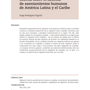 Efectos de la migración interna sobre el sistema de asentamientos humanos de América Latina.