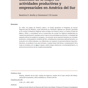 Progreso y evolución de la inserción de la mujer en actividades productivas y empresariales en América del Sur.
