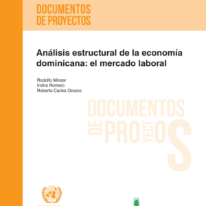 Análisis estructural de la economía dominicana: el mercado laboral.
