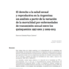 El derecho a la salud sexual y reproductiva en la Argentina: un análisis a partir de la variación de la mortalidad por enfermedades de transmisión sexual entre los quinquenios 1997-2001 y 2009-2013.