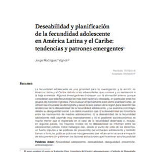 Deseabilidad y planificación de la fecundidad adolescente en América Latina y el Caribe: tendencias y patrones emergentes.