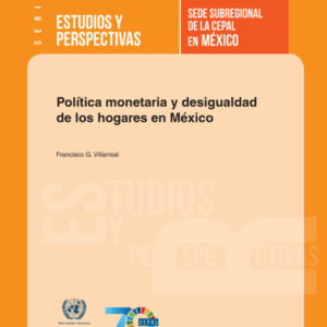Política monetaria y desigualdad de los hogares en México.