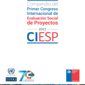 Compendio del Primer Congreso Internacional de Evaluación Social de Proyectos.