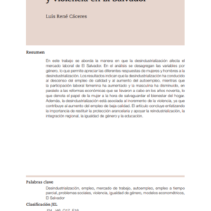 Desindustrialización, trabajo y violencia en El Salvador.