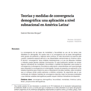 Teorías y medidas de convergencia demográfica: una aplicación a nivel subnacional en América Latina.