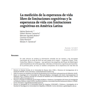 La medición de la esperanza de vida libre de limitaciones cognitivas y la esperanza de vida con limitaciones cognitivas en América Latina.