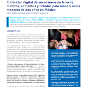 Publicidad digital de sucedáneos de la leche materna, alimentos y bebidas para niños y niñas menores de dos años en México. RECOMENDACIONES DE POLÍTICA PÚBLICA.