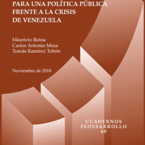 Elementos para una política pública frente a la crisis de Venezuela.