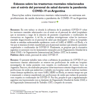 Esbozos sobre los trastornos mentales relacionados con el estrés del personal de salud durante la pandemia COVID-19 en Argentina.